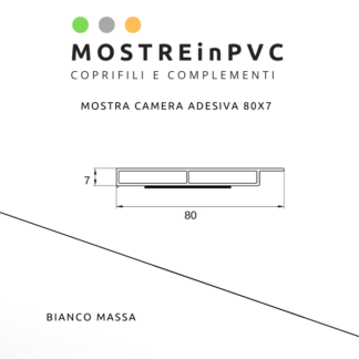 Mostra in PVC Bianco Massa 80x7mm adesiva