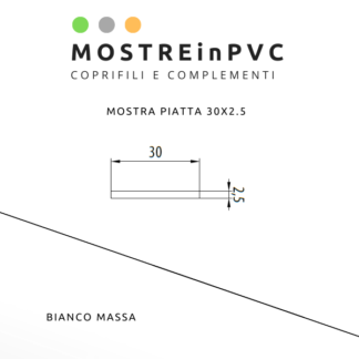 Mostra in PVC Bianco massa 30x2.5mm